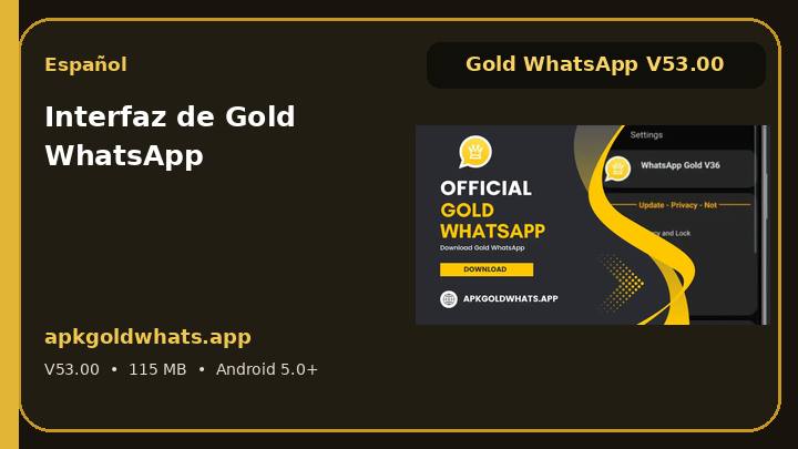 Interfaz de Gold WhatsApp