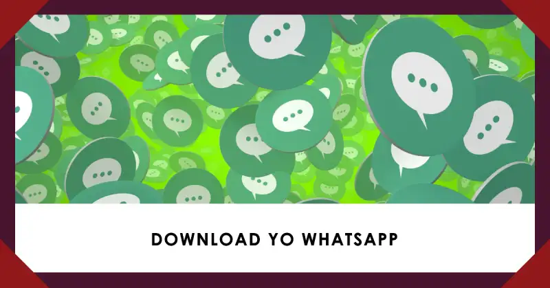 Download YoWhatsApp APK. Download Yo WhatsApp, Yo WhatsApp apk, Yo WA 